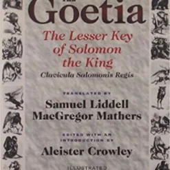 The Goetia - Lesser Key Of Solomen The King