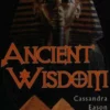 Ancient Wisdom - Magic From Around The World