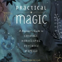Book - Practical Magic A Beginners Guide