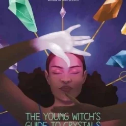 Book - Young Witches Guide To Crystals