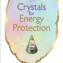 Book - Crystals For Energy Protection