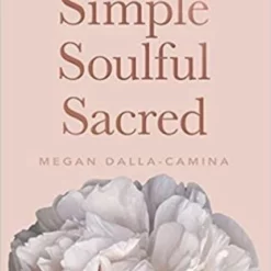 Book - Simple, Soulful, Sacred