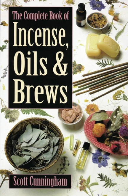 Complete Book Of Incense Oils And Brew 1 Complete Book Of Incense Oils And Brew