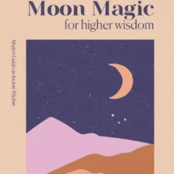 Book - Moon Magic For Higher Wisdom