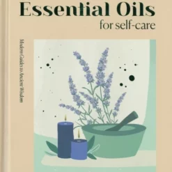 Book - Essential Oils For Self Care