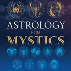 Book - Astrology For Mystics