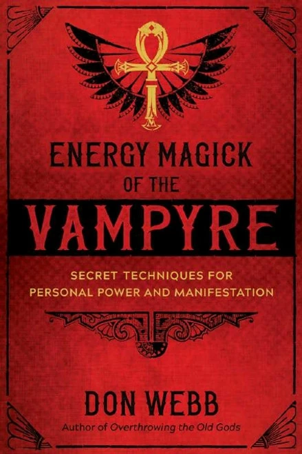 Vampires Book - Energy Magick Of The Vampire 1 Vampires Book - Energy Magick Of The Vampire