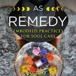 Book - Ritual As Remedy