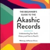 Book - Beginners Guide To Akashic Records