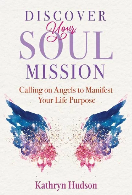 Angels Book - Discover Your Soul Mission 1 Angels Book - Discover Your Soul Mission