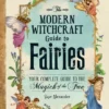Fairies Book - Modern Witchcraft Guide To Fairies