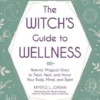 Book - Witch's Guide To Wellness