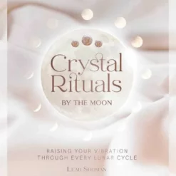 Book - Crystal Rituals By The Moon
