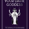 Book -Reclaim Your Dark Goddess