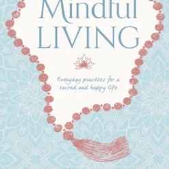 Book - Mindful Living