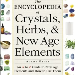 Book - Encyclopedia Of Crystals, Herbs, And New Age Elements
