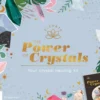 Kit - The Healing Power Of Crystals