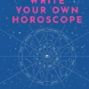 Book - Write Your Own Horoscope