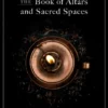 Book - Altars And Sacred Spaces