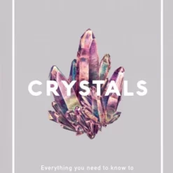 Book - Crystals Heal, Cleanse, Love, Energize