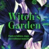 Book - The Witch's Garden