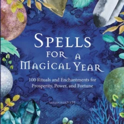 Book - Spells For A Magical Year
